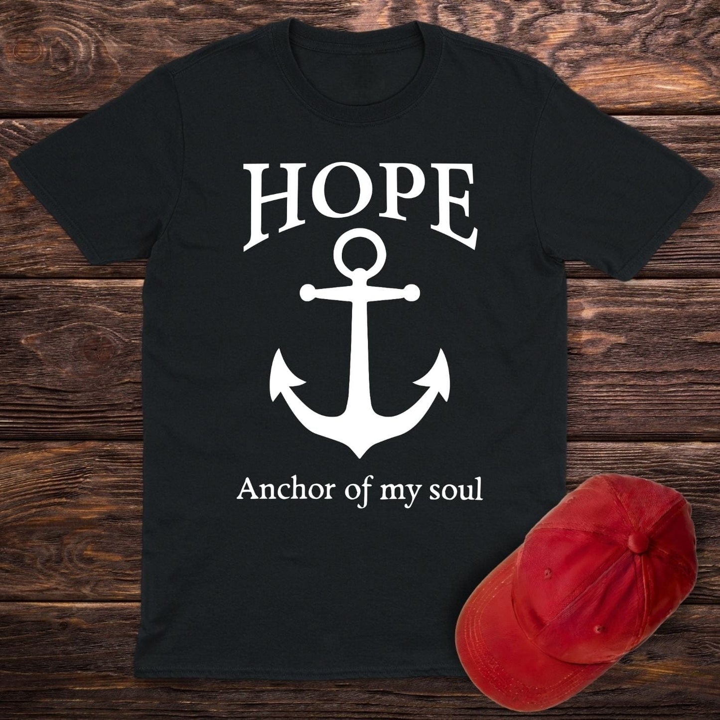 Hope Anchor Of My Soul T-Shirt