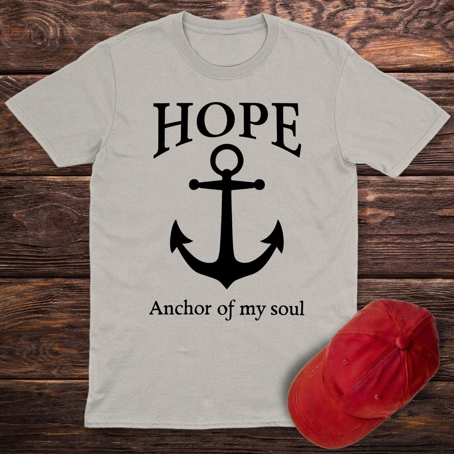 Hope Anchor Of My Soul T-Shirt