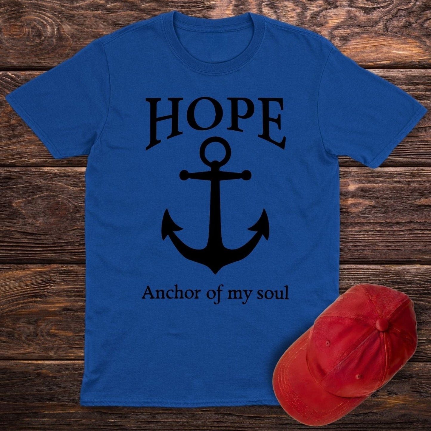 Hope Anchor Of My Soul T-Shirt