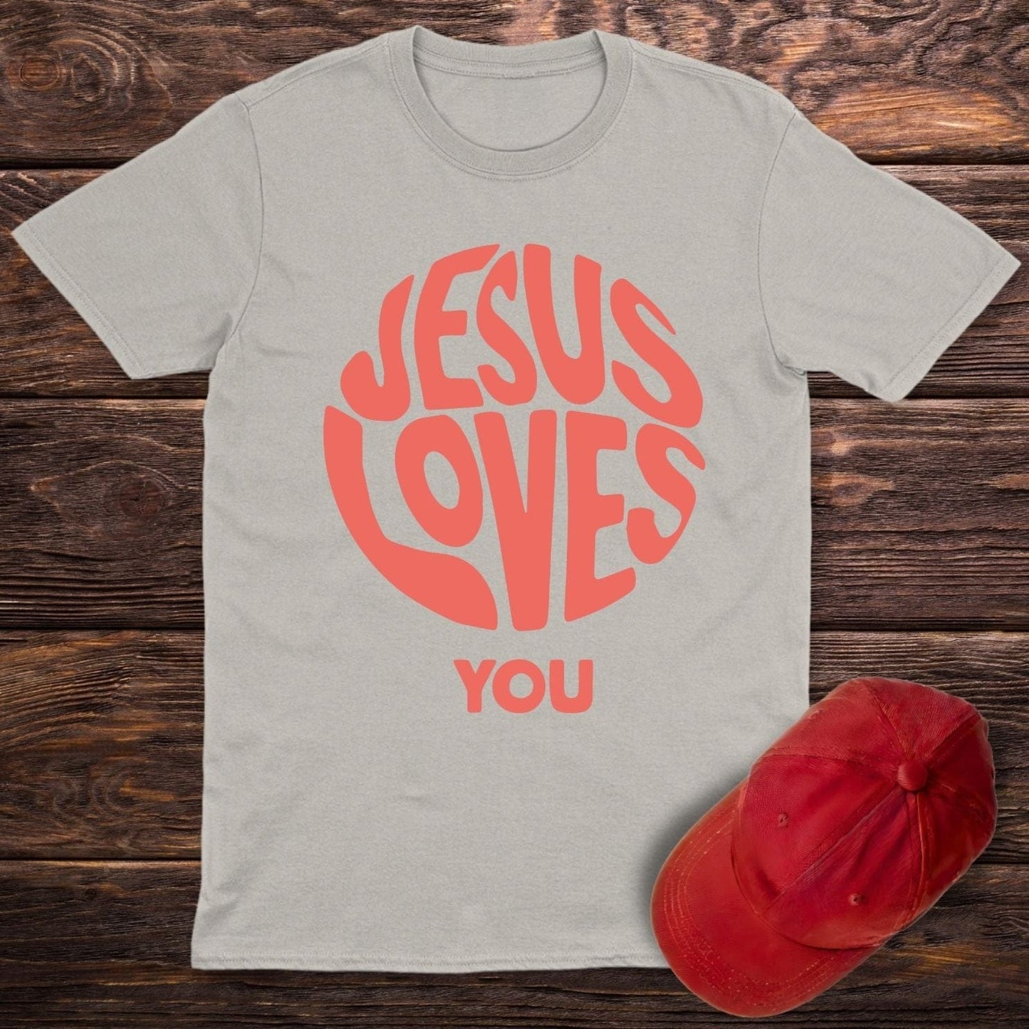 Jesus Loves You T-Shirt