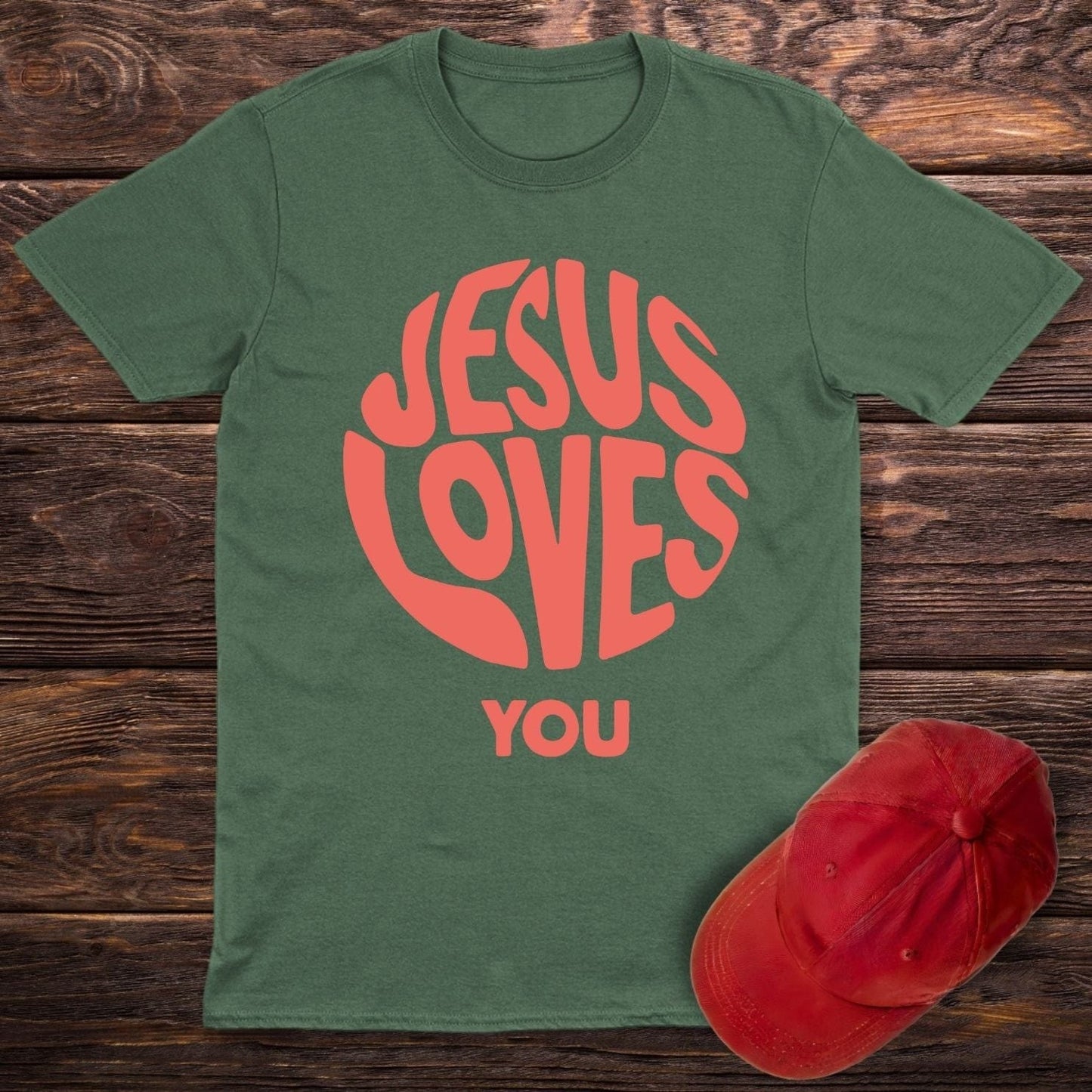 Jesus Loves You T-Shirt