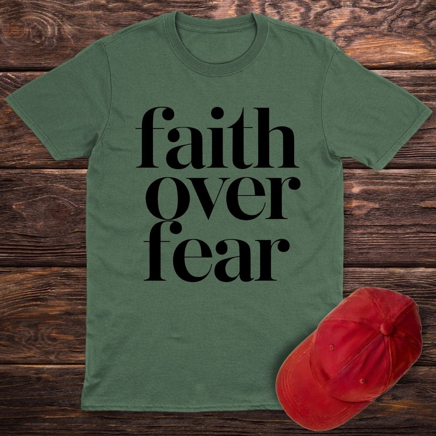 Faith Over Fear T-Shirt