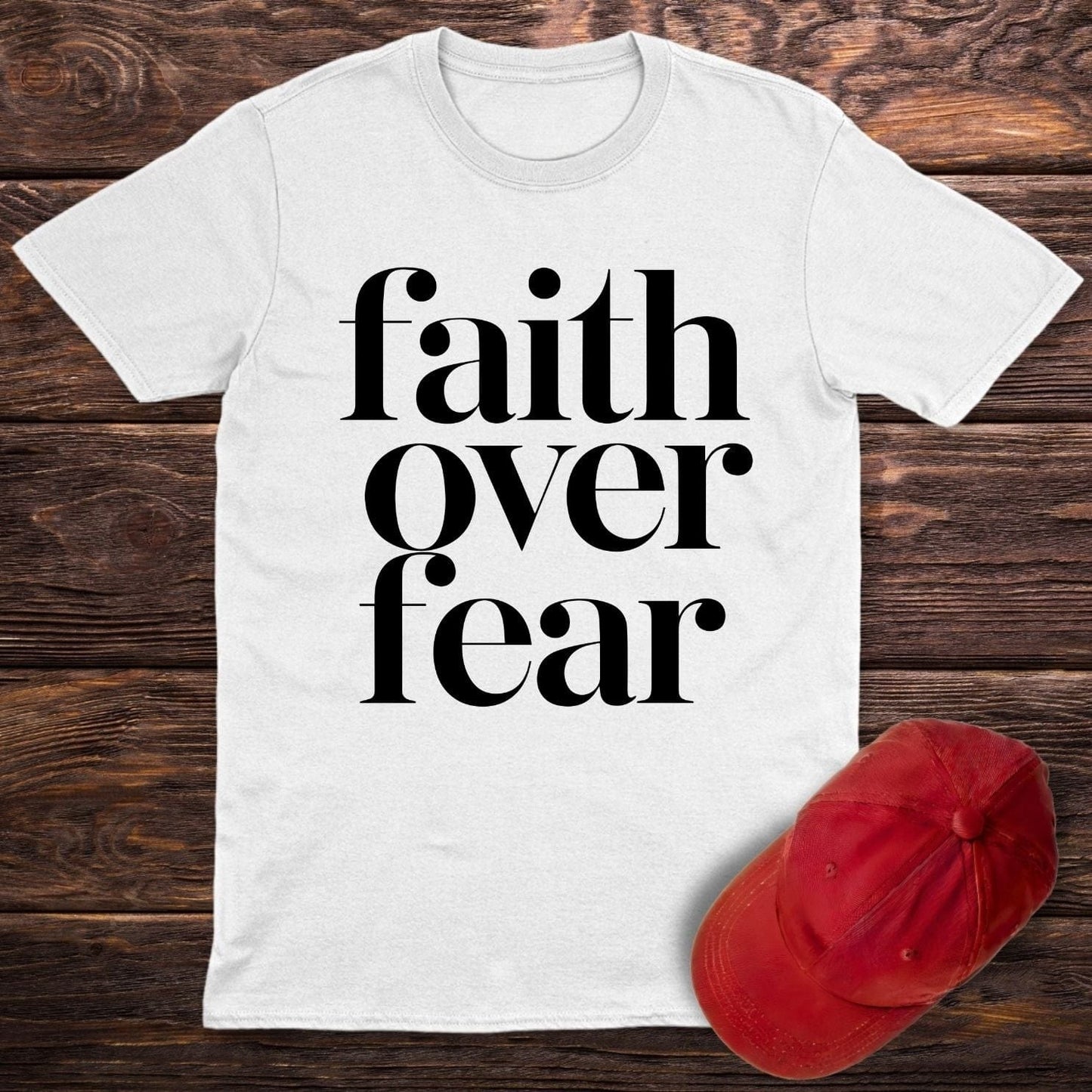 Faith Over Fear T-Shirt