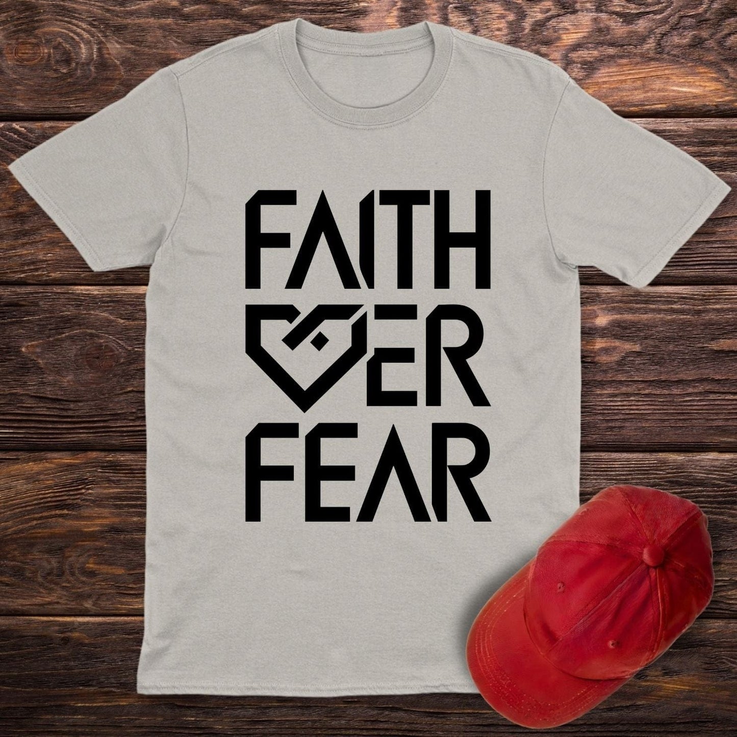 Faith LOve-r Fear T-Shirt