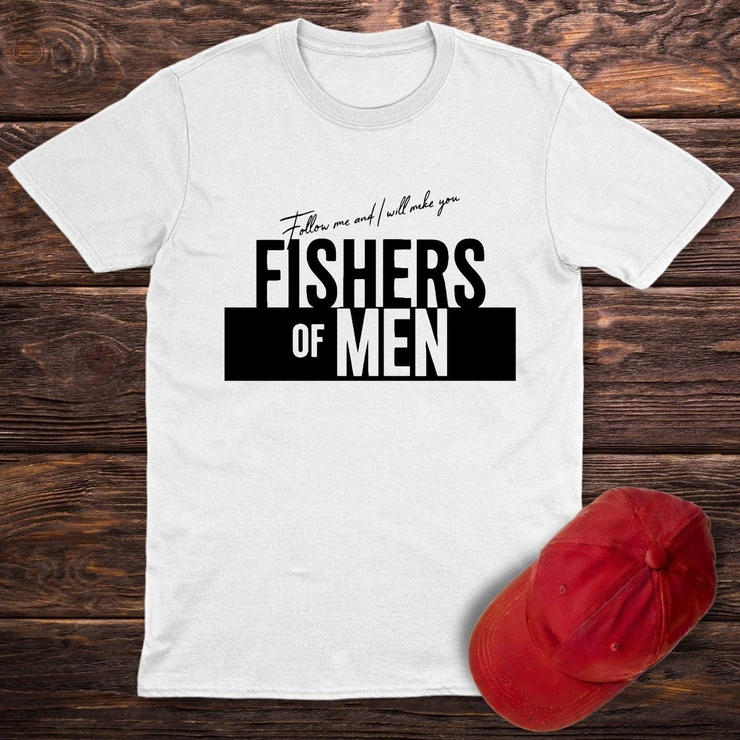 Fishers Of Men T-Shirt