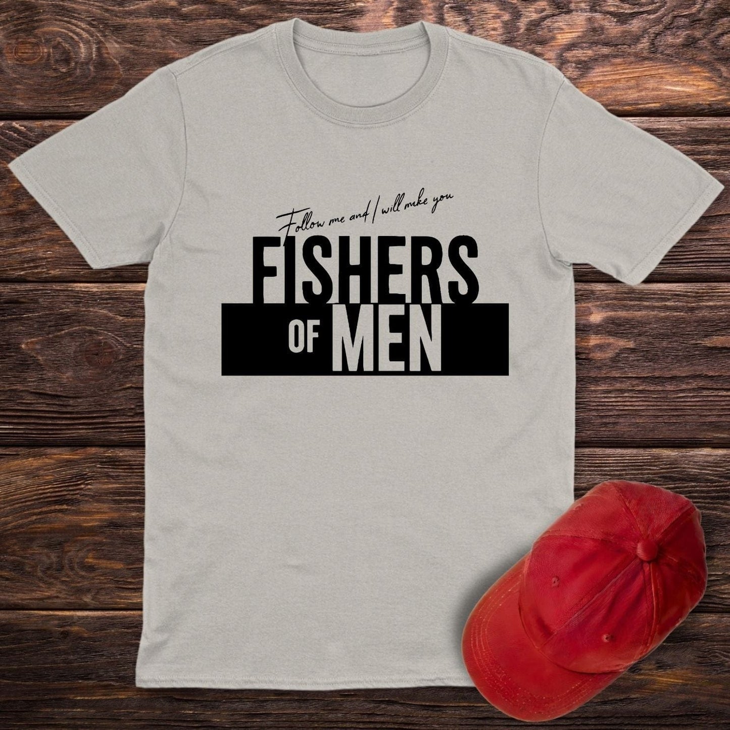 Fishers Of Men T-Shirt