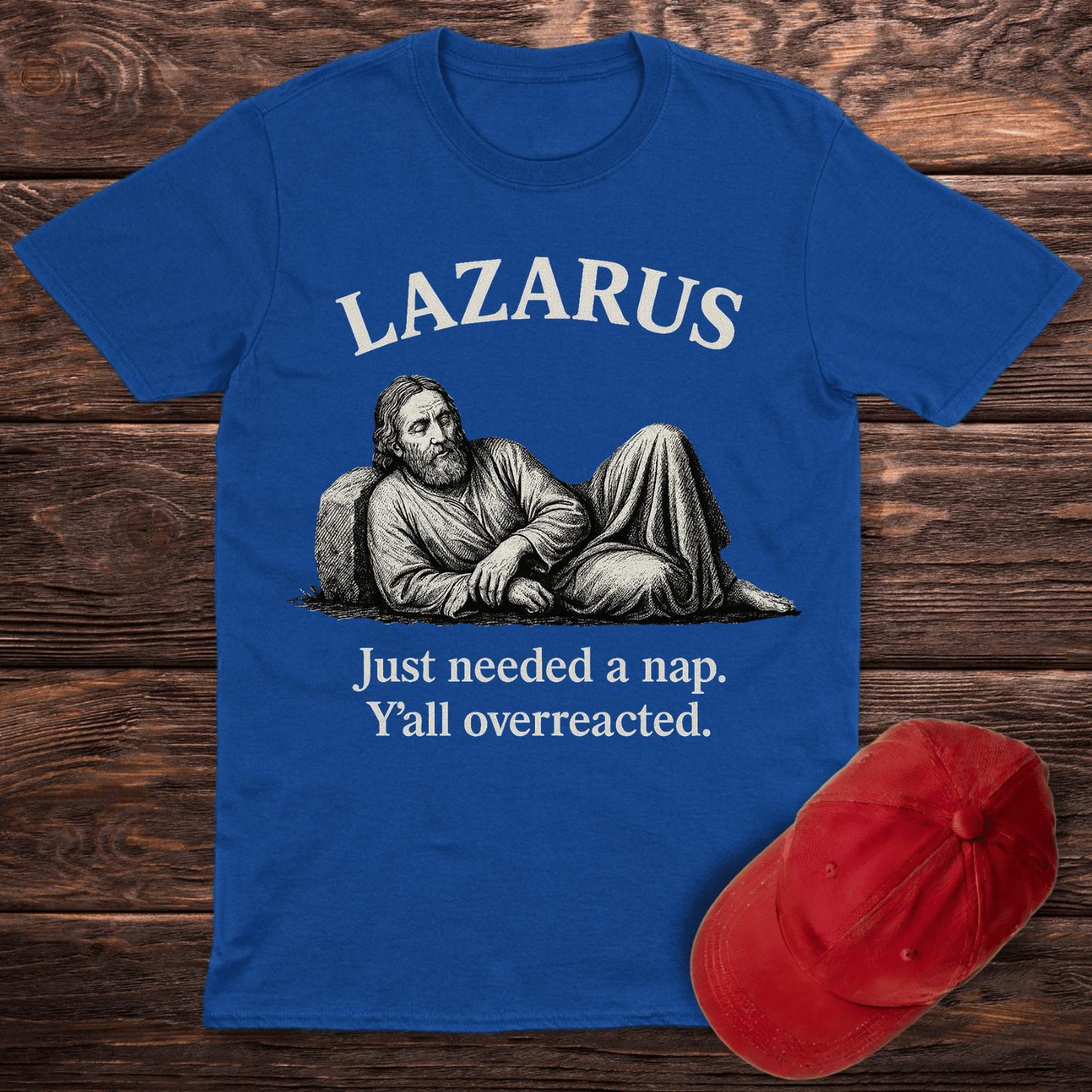 Lazarus Nap T-Shirt