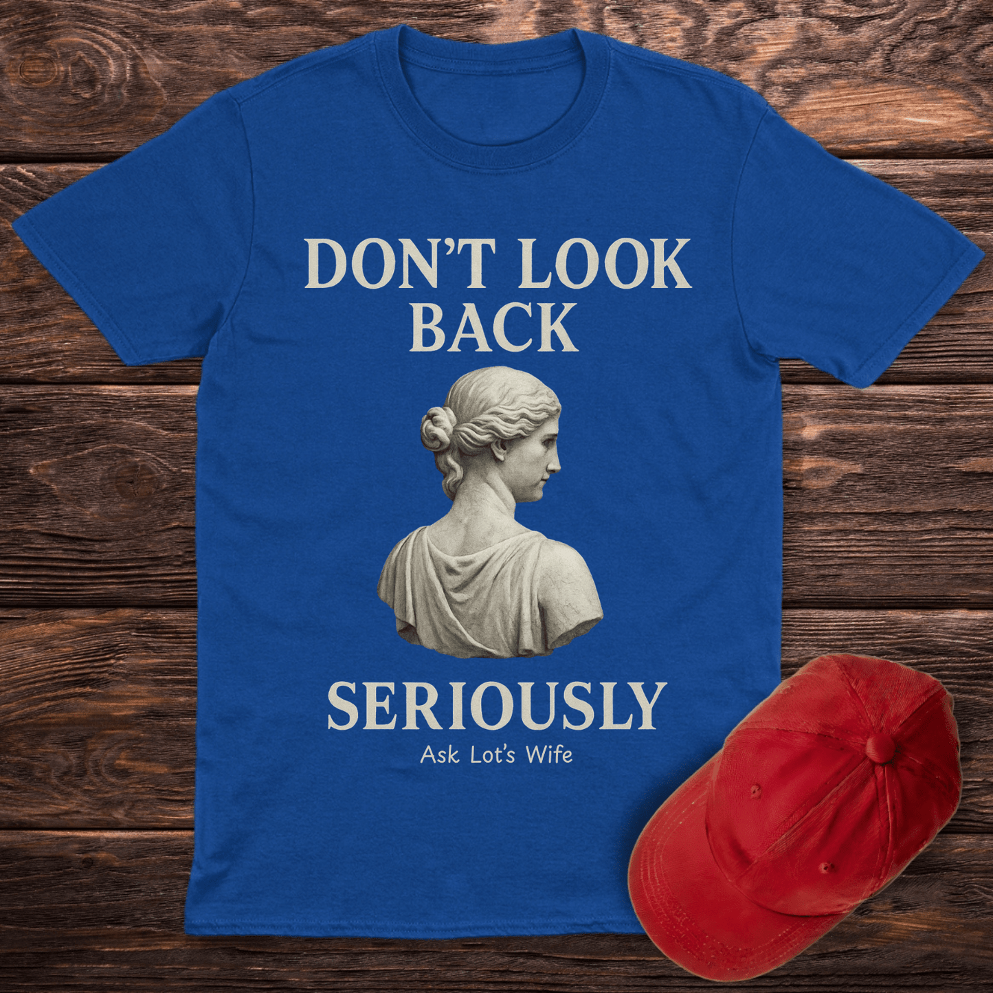 Don't Look Back T-Shirt