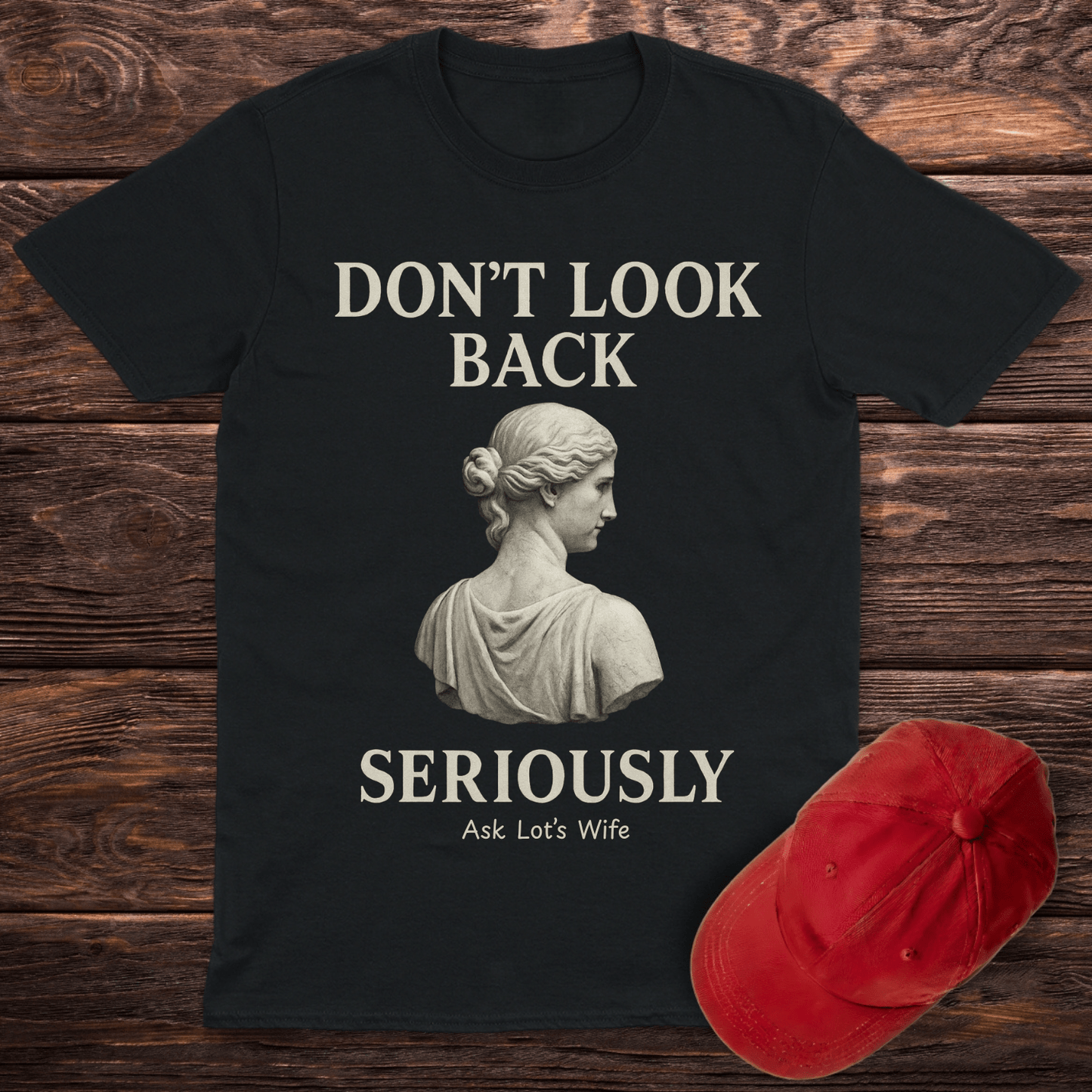 Don't Look Back T-Shirt