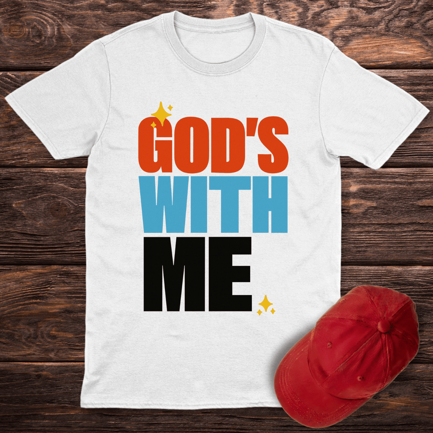 God's With Me T-Shirt