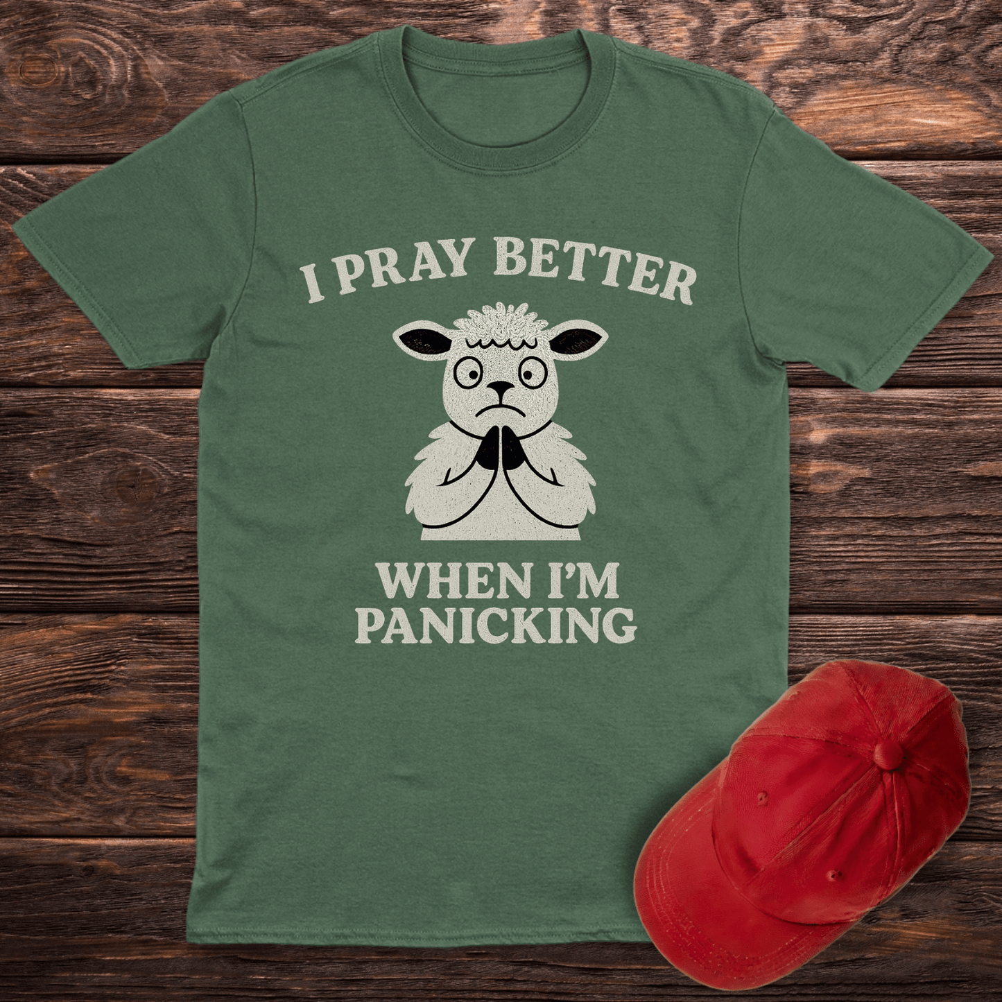 I Pray Better T-Shirt