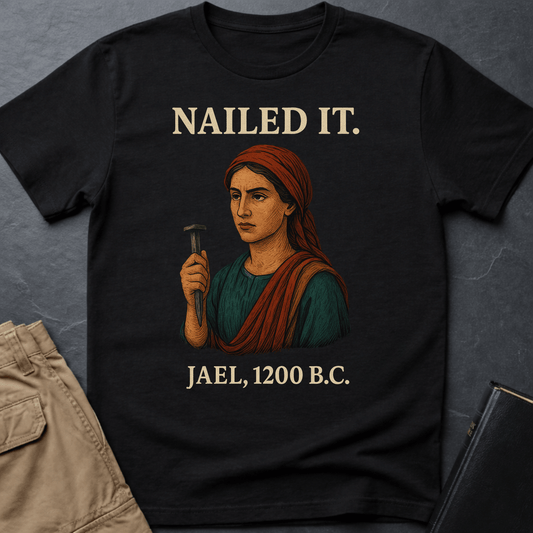Nailed It T-Shirt