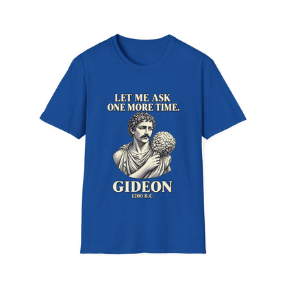 LET ME ASK T-Shirt