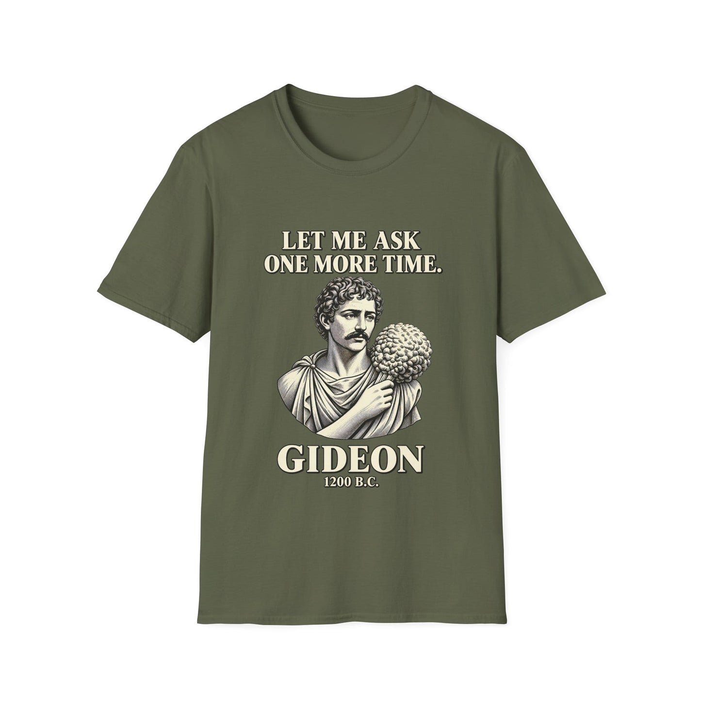LET ME ASK T-Shirt