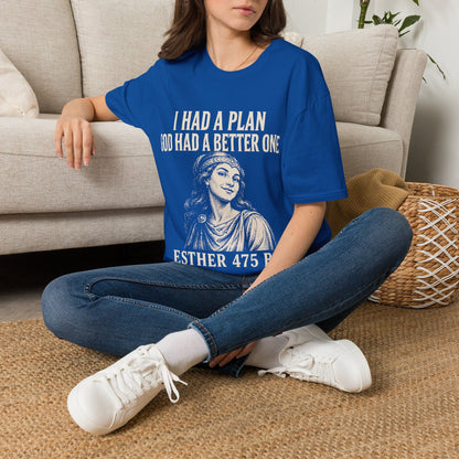 A BETTER PLAN T-Shirt