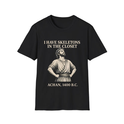 SKELETONS IN THE CLOSET T-Shirt