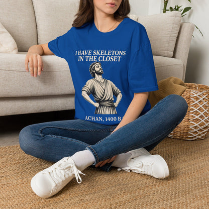 SKELETONS IN THE CLOSET T-Shirt