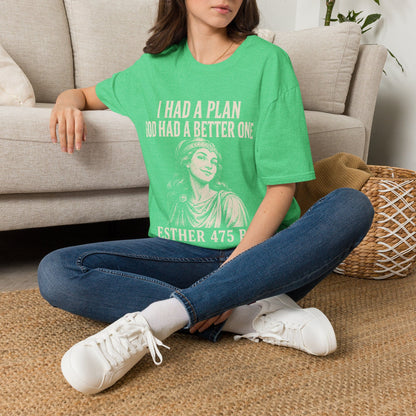 A BETTER PLAN T-Shirt