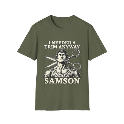 I NEEDED A TRIM T-Shirt