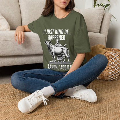 IT JUST HAPPENED T-Shirt