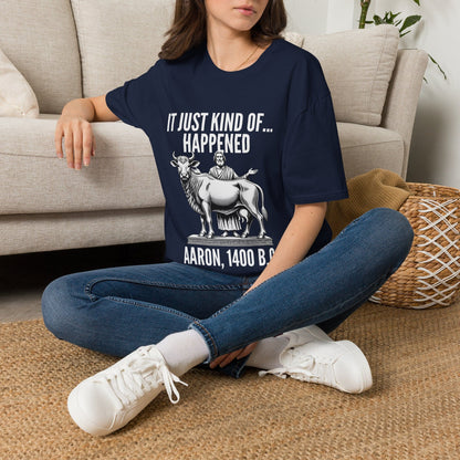 IT JUST HAPPENED T-Shirt