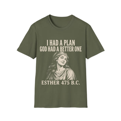 A BETTER PLAN T-Shirt