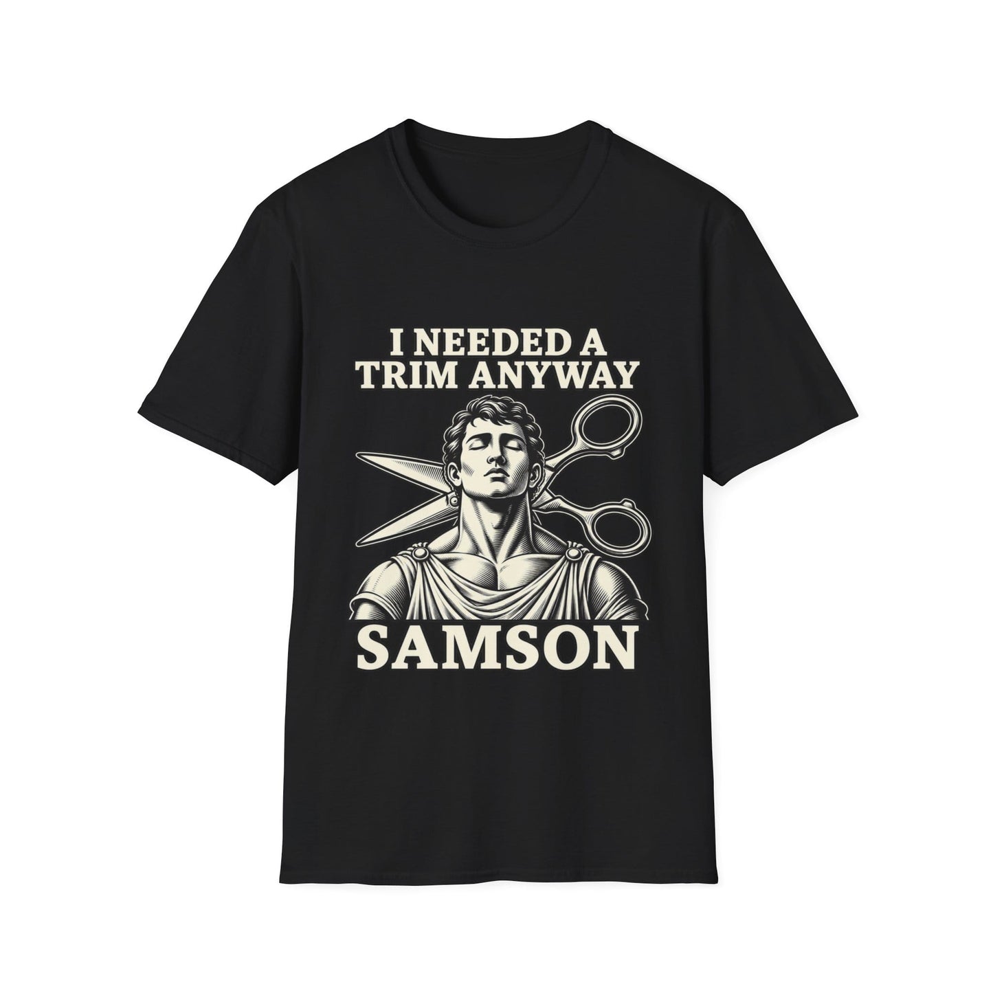 I NEEDED A TRIM T-Shirt