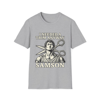 I NEEDED A TRIM T-Shirt