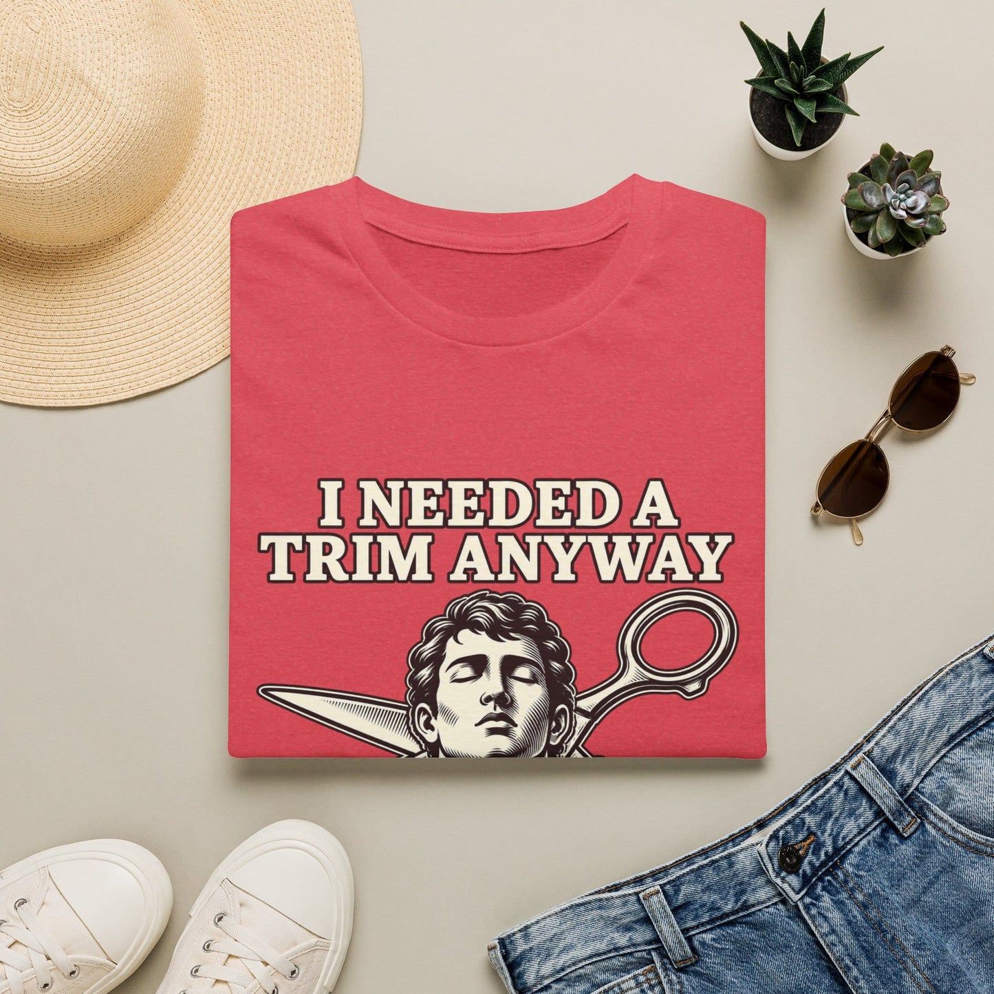 I NEEDED A TRIM T-Shirt