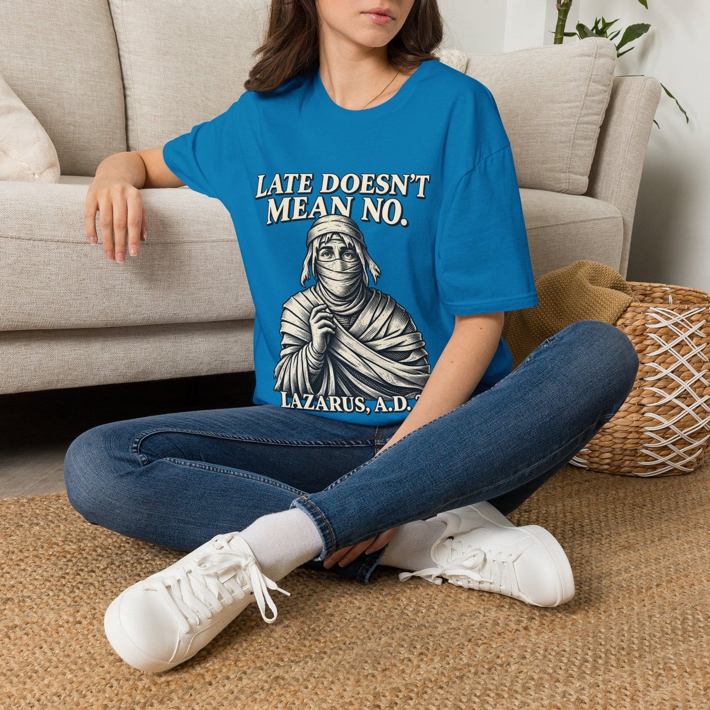 LATE DOESN´T MEAN NO T-Shirt