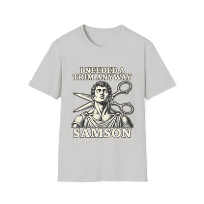 I NEEDED A TRIM T-Shirt