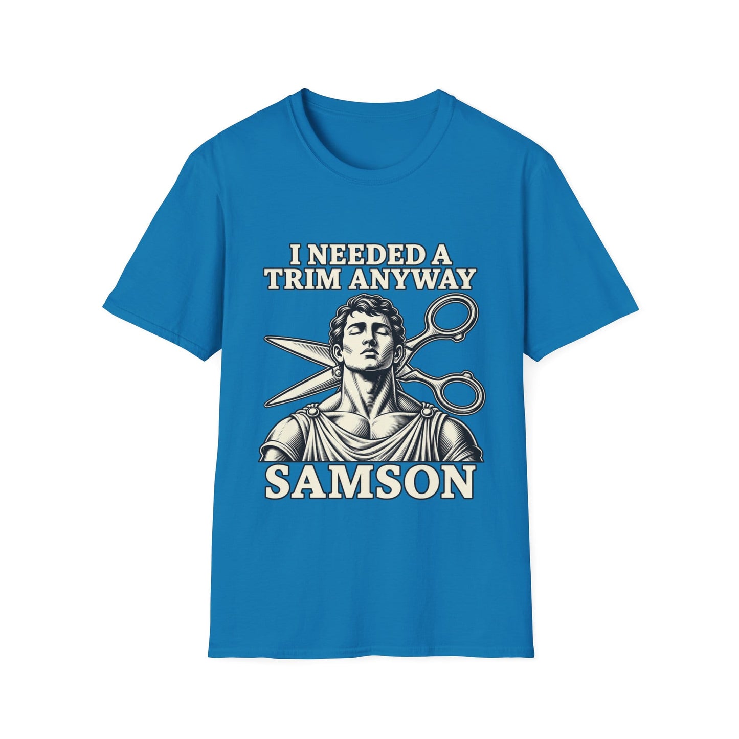 I NEEDED A TRIM T-Shirt