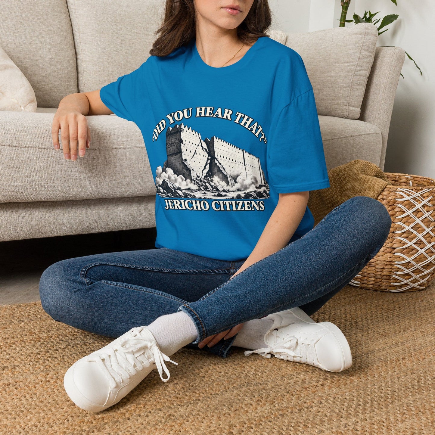 DID YOU HEAR THAT T-Shirt