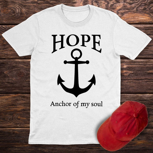 Hope Anchor Of My Soul T-Shirt