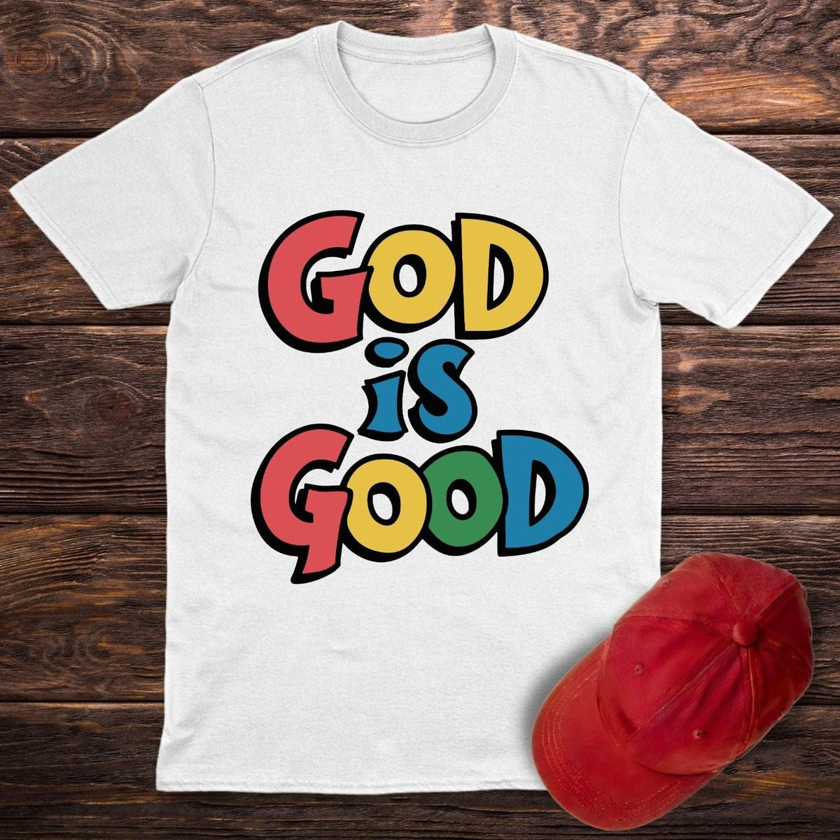 God Is Good Colored T-Shirt