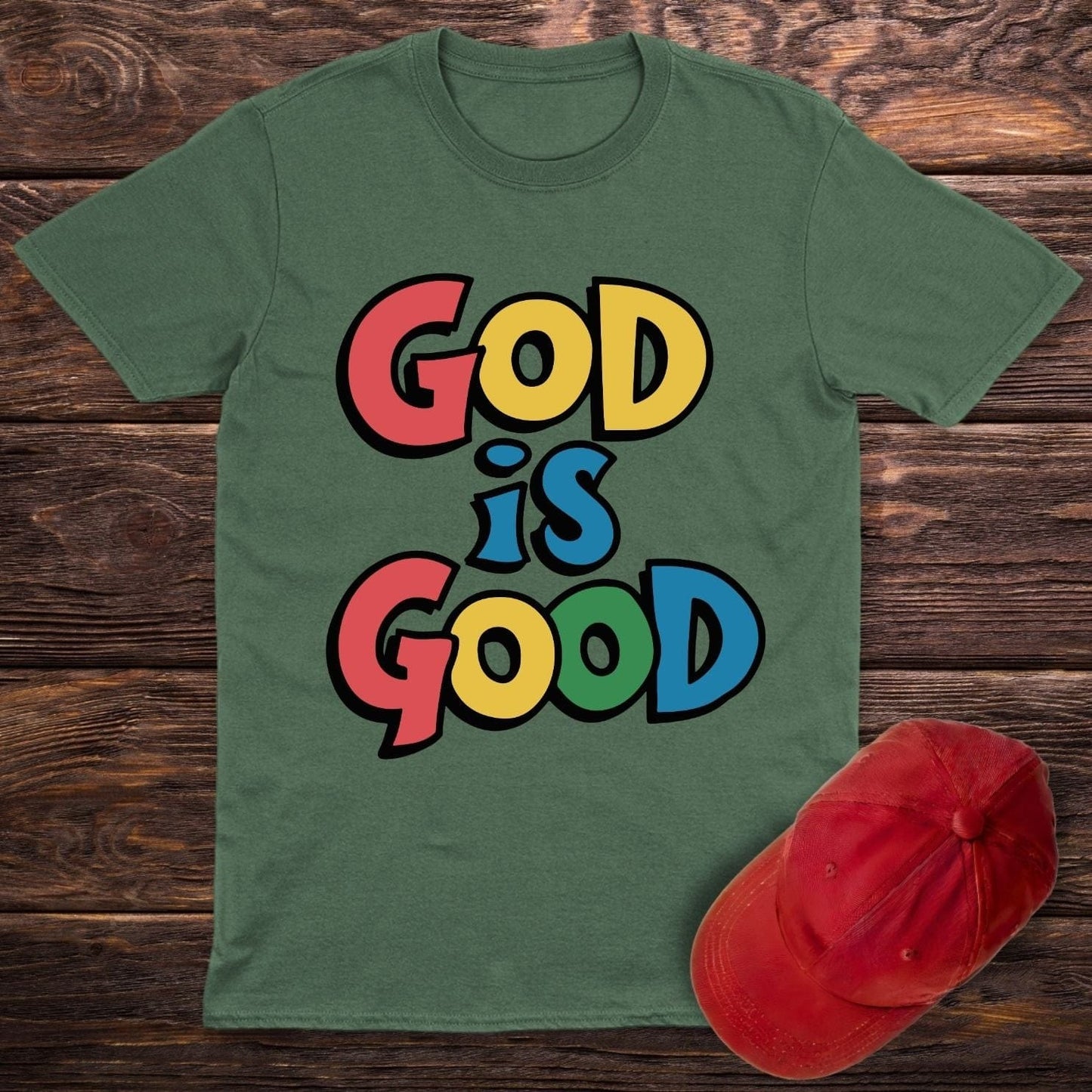 God Is Good Colored T-Shirt