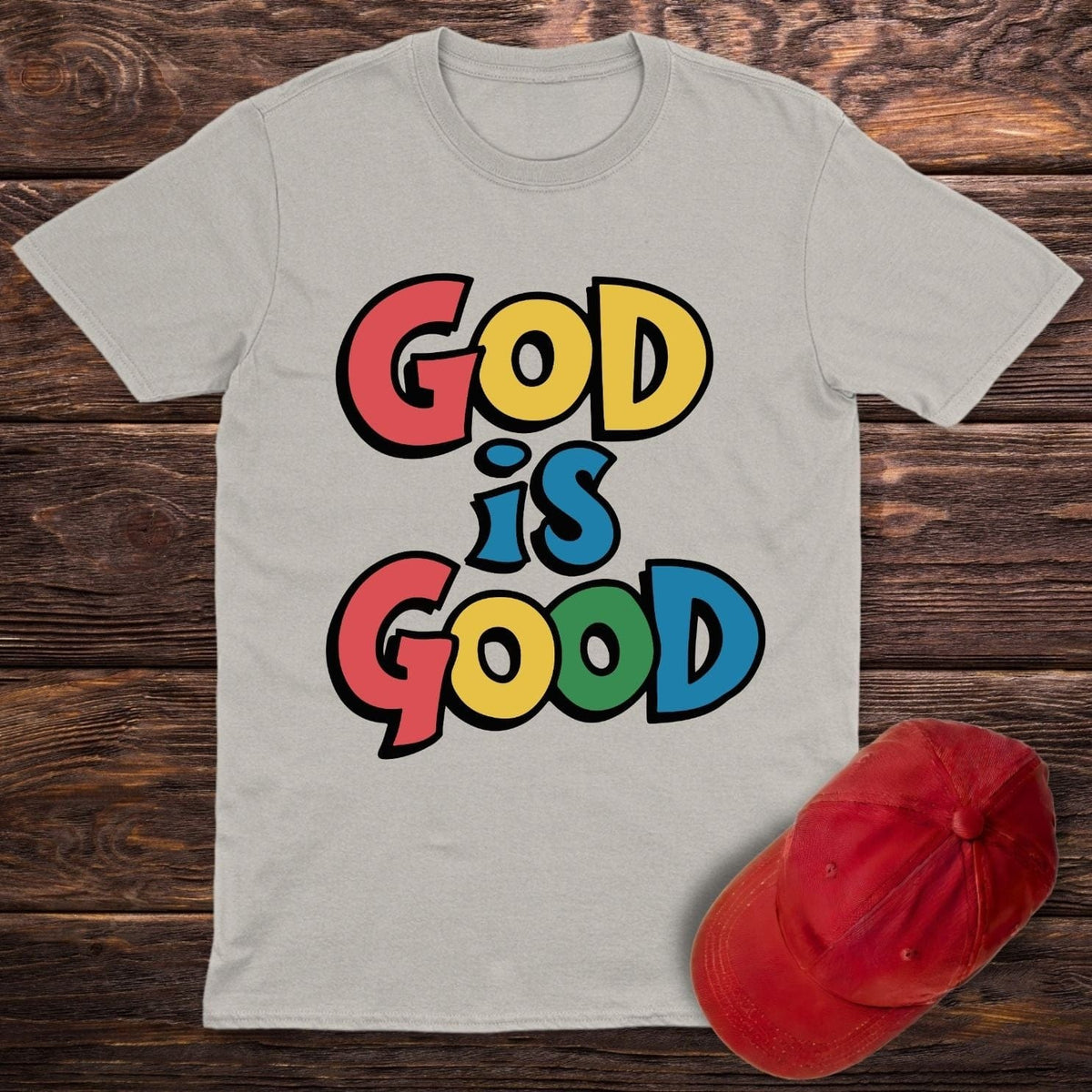 God Is Good Colored T-Shirt
