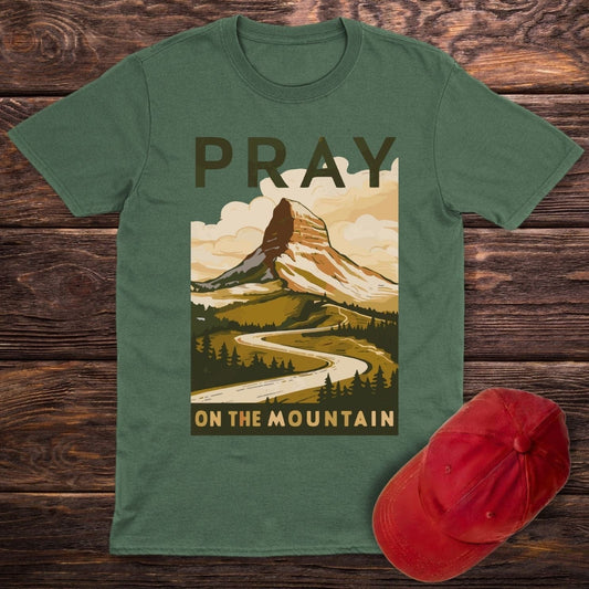 Pray On The Mountain T-Shirt