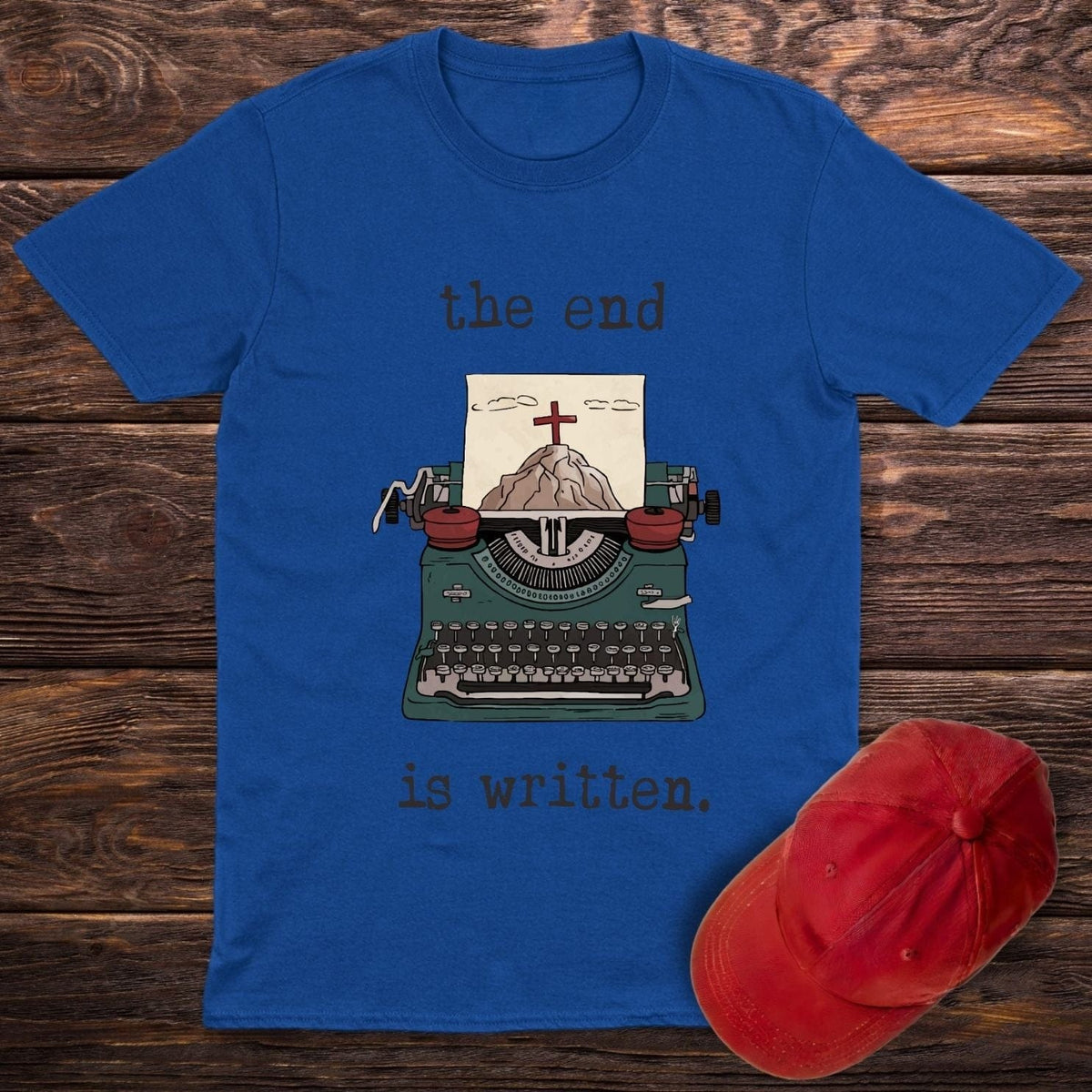 The End Is Written T-Shirt