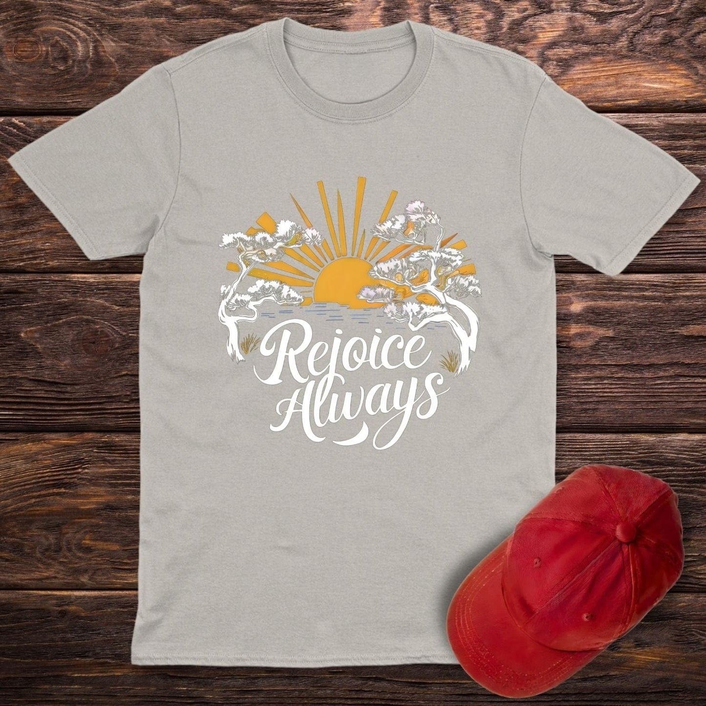 Rejoice Always T-Shirt