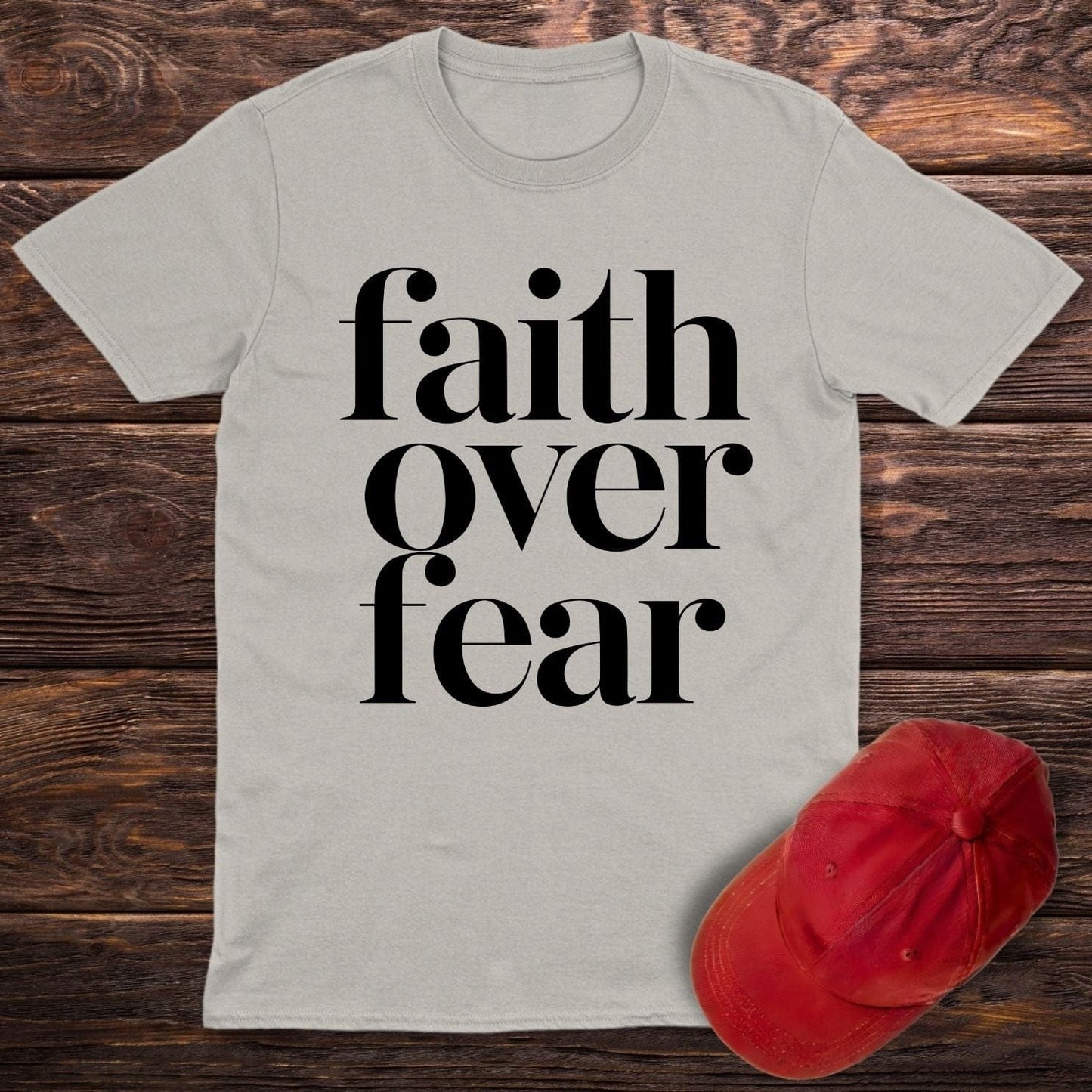 Faith Over Fear T-Shirt
