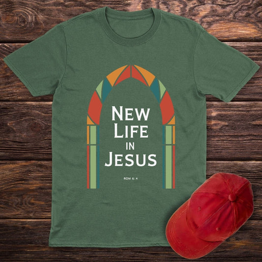 New Life In Jesus T-Shirt