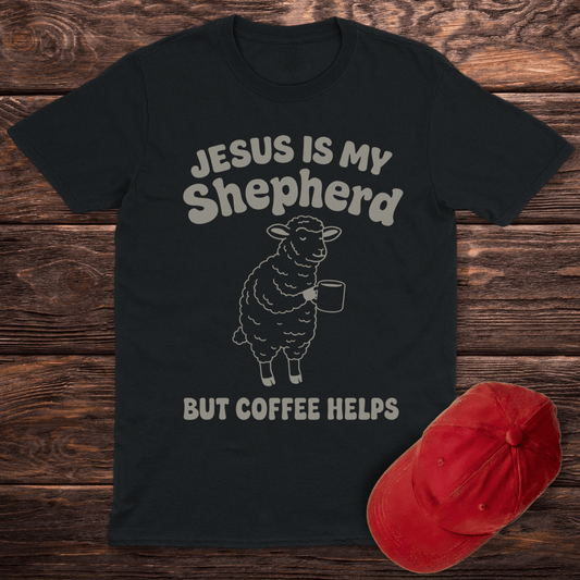 But Coffee Helps T-Shirt