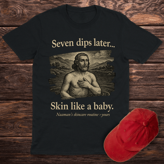 Seven Dips Later T-Shirt