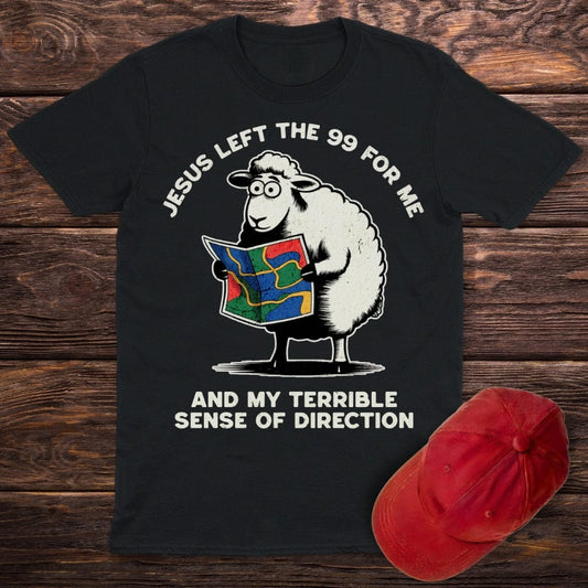 Jesus Left The 99 T-Shirt