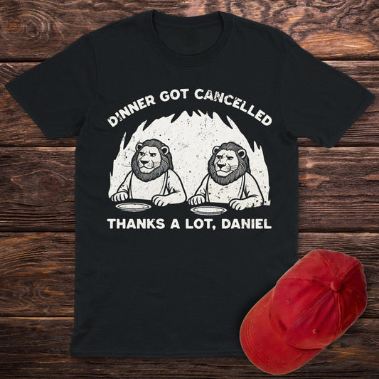 Dinner Cancelled T-Shirt