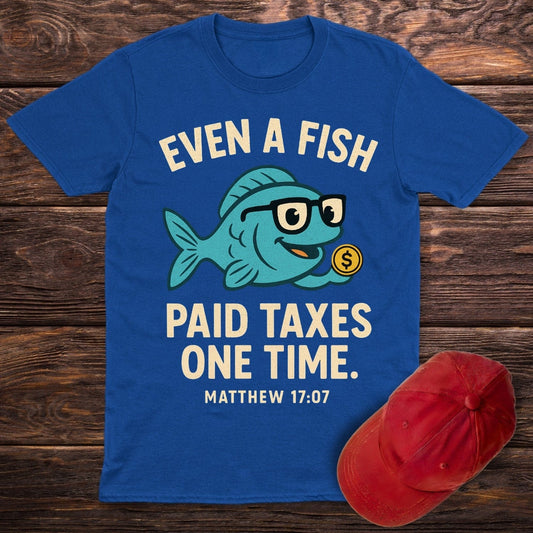 Taxpayer Fish T-Shirt