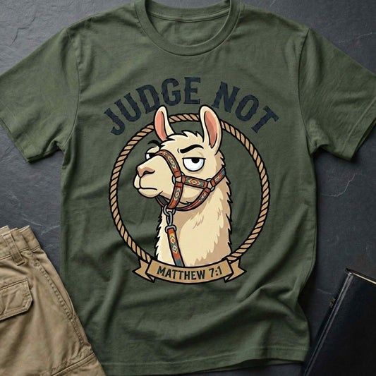 Judge Not T-Shirt