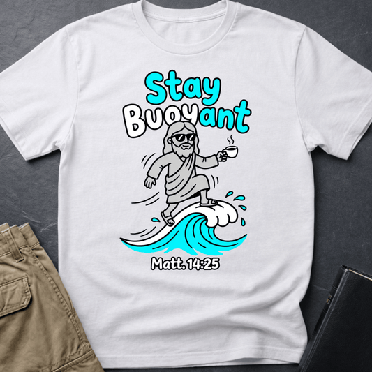 Stay Buoyant T-Shirt