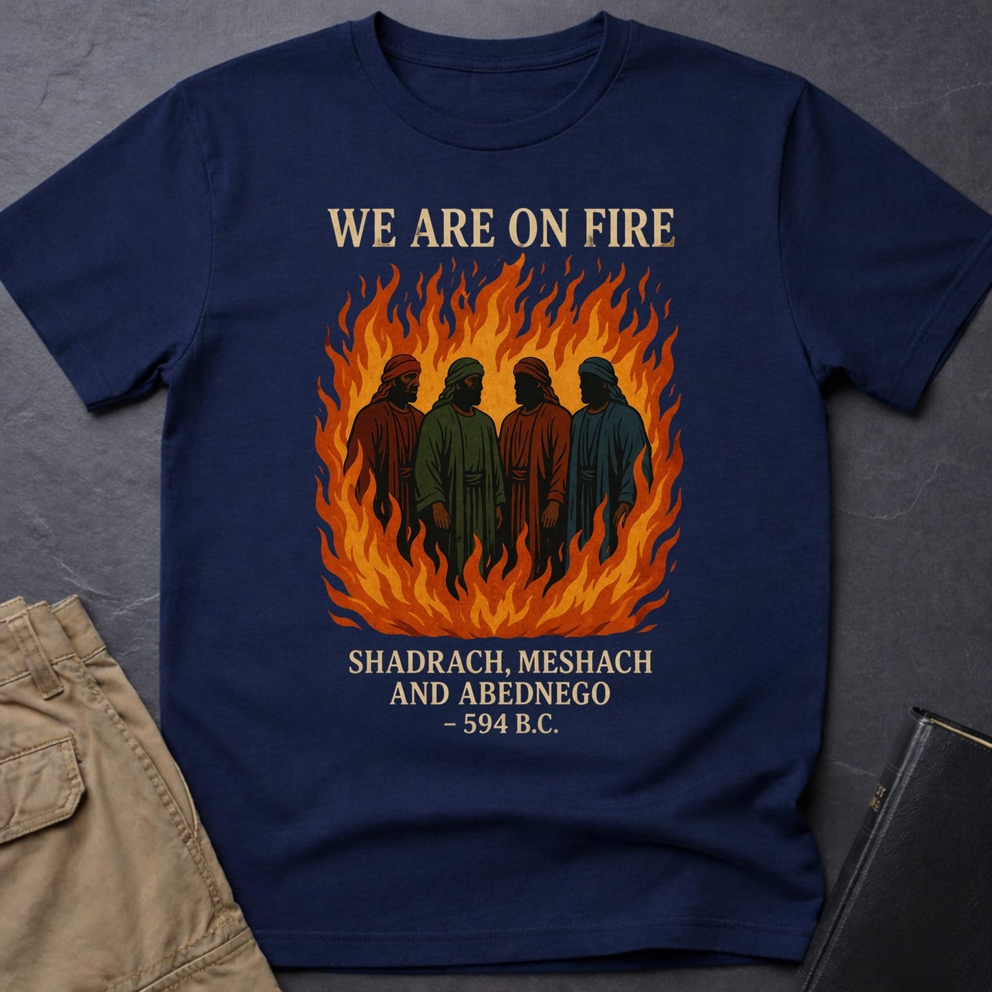 We Are On Fire T-Shirt